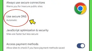 Use secure DNS settings on chrome