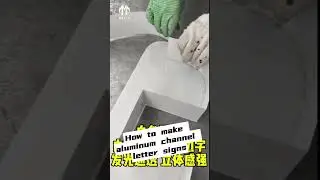 Melic - How to make aluminum channel letter signs