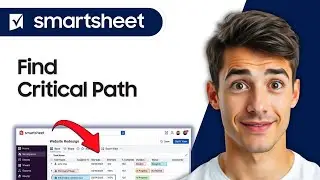 How To Find Critical Path In Smartsheet (Easiest Way) (2026 Guide)