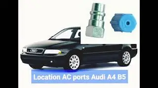 Location AC Service Port Audi A4 B5 1994 - 2001