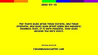 Random Bible Chapter - 2026-01-13 - Matthew 24