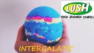 LUSH Cosmetics INTERGALACTIC bath bomb DEMO and REVIEW