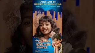 Super melody | tamil status video | Meghna Sumesh | tamil christian status | Christal Movies