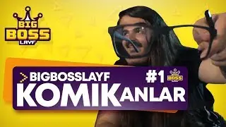 BigBossLayf Komik Anlar #1