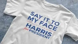 Say It To My Face T Shirt
