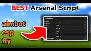 NEW ARSENAL ROBLOX SCRIPT🔥🔥🔥