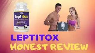 Leptitox Reviews [2020] - Does Leptitox Really Work? The Most Honest Review