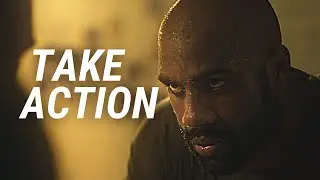 TAKE ACTION - Motivational Video