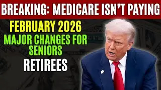 Breaking: Medicare Isn&rsquo;t Paying in February 2026 &ndash;Major Changes for Seniors & Retirees | Dave Ramsey