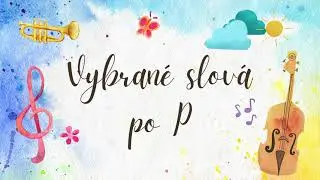 Vybrané slová po P - verzia 1