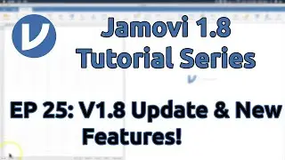 Jamovi 1.6/1.8 Tutorial: NEW FEATURES v1.8! (Episode 25)