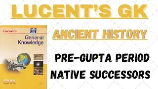 (L-26) Pre Gupta Period : Native Successors of Mauryas || Sunga Dynasty || Satavahana Dynasty