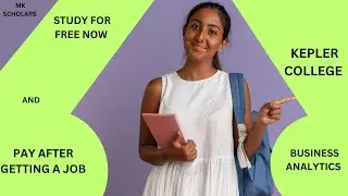 KEPLER COLLEGE: CALL FOR KEPLER COLLEGE APPLICATION FOR JANUARY INTAKE 2025--TIPS TO WIN SCHOLARSHIP