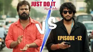 Just Do It | Episode 12 | Latest Telugu Pranks | FunPataka