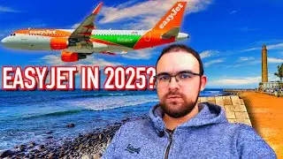 Should You Consider EasyJet for Your 2025 Holiday?