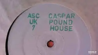 Caspar Pound - House (Positive Science Underground Remix)