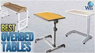 10 Best Overbed Tables 2018
