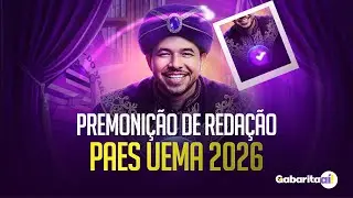 Premoni&ccedil;&atilde;o de Reda&ccedil;&atilde;o | PAES UEMA 2026