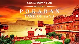 POKARAN- THE LAND OF SAND  | COUNTDOWN BEGINS  | Episode4