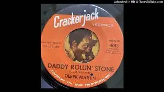 Derek Martin - Daddy Rollin' Stone (Crackerjack) 1963