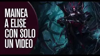 GUÍA AVANZADA de ELISE (JG) | Aprende a Jugar Correctamente a Esta Campeona | S10