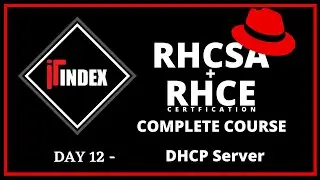 Day 12 | DHCP Server configuration in Linux step by step | #itindex | Aman Sir