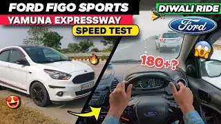 Ford Figo Speed Test 😎 Diwali Ride | Yamuna Expressway | Ford Figo Diesel | POV #ford #figo #hyundai