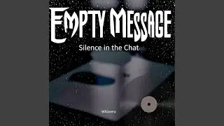 An Empty Message