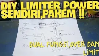 skema limiter dan tutorial cara pemasangannya || dual fungsi led over dan limiter