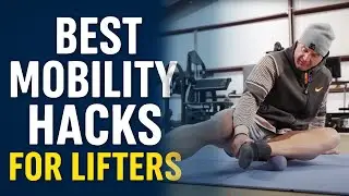 Best Mobility Hacks for Lifters | Fix Tight Hips, Back, and Shoulders