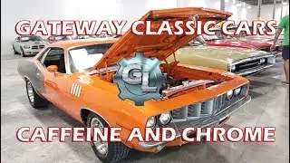 Gateway Classic Cars Caffeine and Chrome 6/29/19