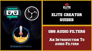 OBS Audio Filters | Introduction and Overview