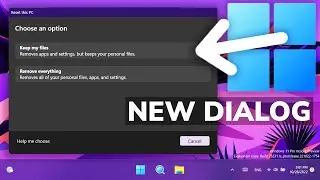 How to Enable New Dialog UI for Reset This PC in Windows 11 25231