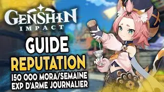 Tout savoir sur le Syst&egrave;me de R&eacute;putation de Genshin Impact