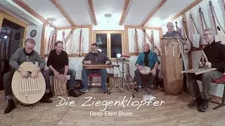 Deep Elem Blues - Die Ziegenklopfer im Dulcimershop
