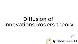 Diffusion of Innovations Rogers theory