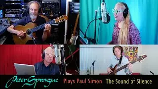 Peter Sprague Plays &ldquo;The Sound of Silence&rdquo; featuring Allison Adams Tucker