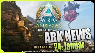 Mega Update für Astraeos | Weitere Updates für Lost Colony | ARK News