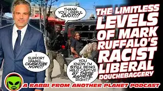 The Limitless Levels of Mark Ruffalo&rsquo;s Racist Liberal Douchebaggery