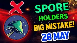 Spore Holders Big Mistake! || Spore price prediction || Spore price analysis