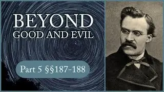 Obedience | Beyond Good and Evil &sect;187-188