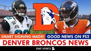 IT&rsquo;S OFFICIAL! Broncos Make a SMART Signing + GOOD NEWS On Pat Surtain & More