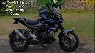 Touring RB # 2  BOGOR - DIENG Habis makan Malam gass lagi dari Cirebon -Dieng .... Gasss