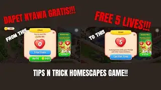 FREE LIVES ‼️ TIPS & TRICK HOMESCAPES GAME ‼️