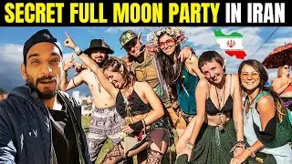 The SECRET Full Moon Party in IRAN ! 🇮🇷