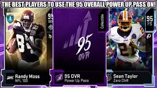 THE BEST PLAYERS TO USE THE 95 OVERALL POWER UP PASS ON! | MADDEN 20 ULTIMATE TEAM