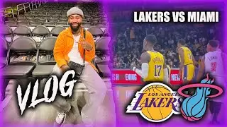 Lakers VS Miami! Vlog 😍🔥