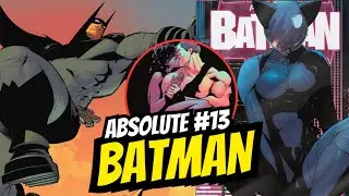 The Moment Batman Lost Control!  Absolute Batman #13 Explained