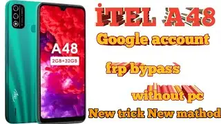 FRP Bypass for Itel A48 and L6006L: The Ultimate Guide