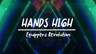 Hands High Lyric Video